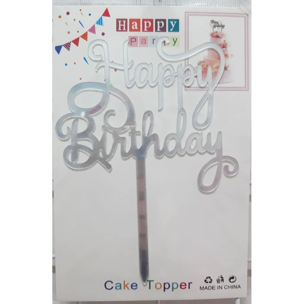 Топпер для торта Happy Birthday малий акрил срібло Н петля 15806